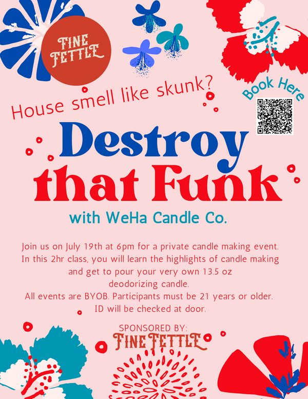 Destroy That Funk Workshop Sponsored by Fine Fettle