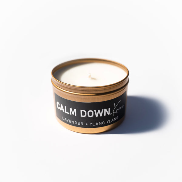 "CALM DOWN, Karen" Humor Tin  |  Coconut-Soy Candle